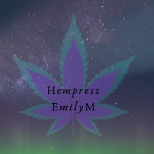 HempressEmilyM's LeafedOut Profile